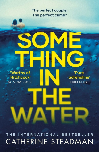 Something in the Water : The Gripping Reese Witherspoon Book Club Pick!, EPUB eBook