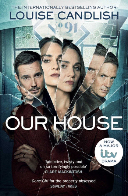 Our House : Now a major ITV series starring Martin Compston and Tuppence Middleton, EPUB eBook