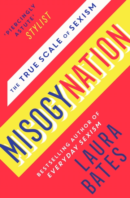 Misogynation : The True Scale of Sexism, EPUB eBook