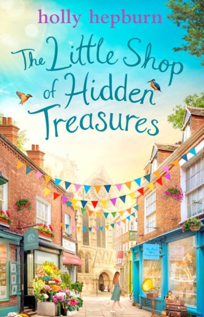 The Little Shop of Hidden Treasures : a joyful and heart-warming novel you won't want to miss, Paperback / softback Book