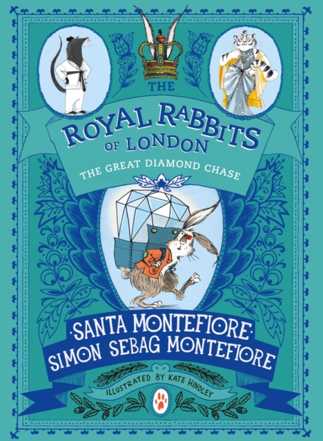 Royal Rabbits of London: The Great Diamond Chase, Hardback Book