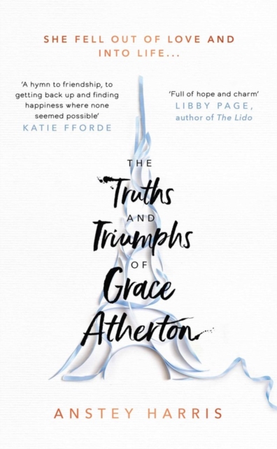 The Truths and Triumphs of Grace Atherton, Hardback Book