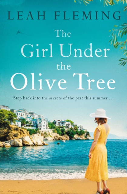 The Girl Under the Olive Tree, Paperback / softback Book