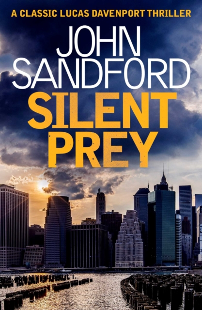 Silent Prey : Lucas Davenport 4, EPUB eBook