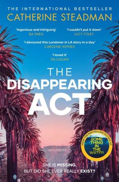 The Disappearing Act : The gripping new psychological thriller from the bestselling author of Something in the Water, EPUB eBook