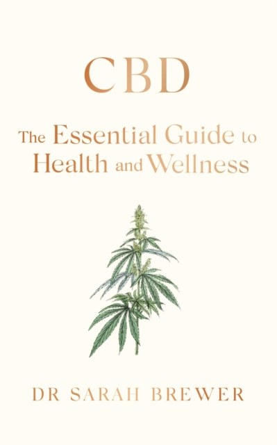 CBD: The Essential Guide to Health and Wellness, EPUB eBook