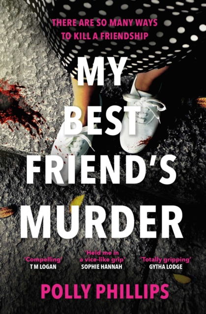 My Best Friend's Murder : An addictive and twisty must-read thriller that will grip you until the final breathless page, EPUB eBook