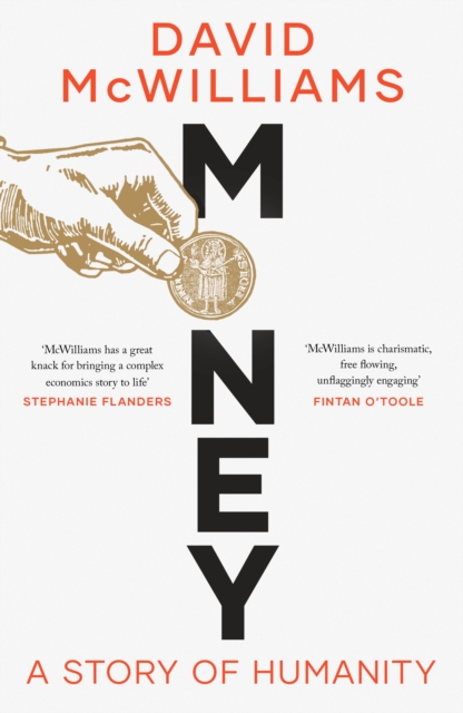 Money : A Story of Humanity, Hardback Book
