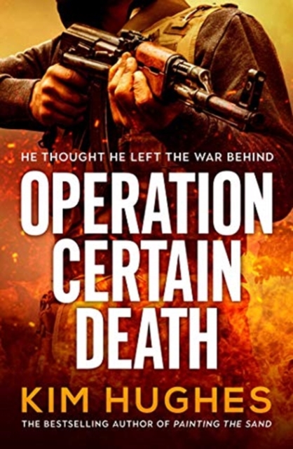 Operation Certain Death : A Dom Riley Thriller, Paperback / softback Book