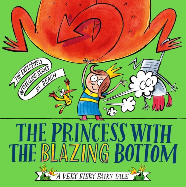 The Princess With The Blazing Bottom, Paperback / softback Book