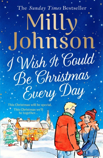 I Wish It Could Be Christmas Every Day, Hardback Book