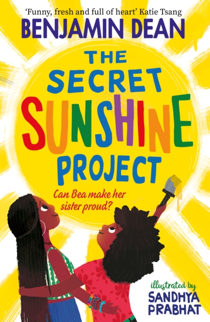 The Secret Sunshine Project, Paperback / softback Book