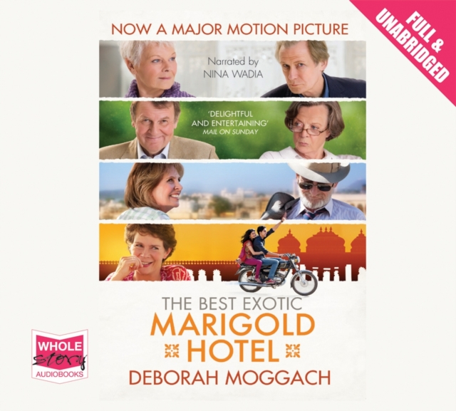 The Best Exotic Marigold Hotel, CD-Audio Book