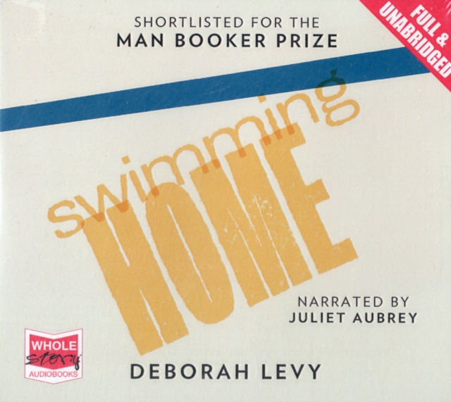 Swimming Home, CD-Audio Book