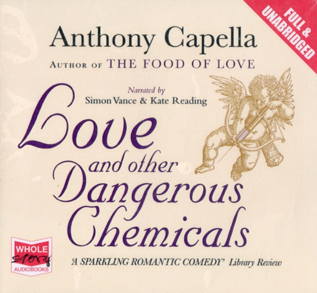 Love and Other Dangerous Chemicals, CD-Audio Book