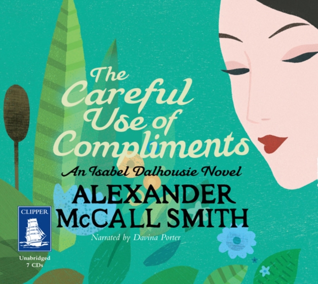 The Careful Use of Compliments, CD-Audio Book