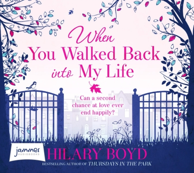 When You Walked Back into My Life, CD-Audio Book