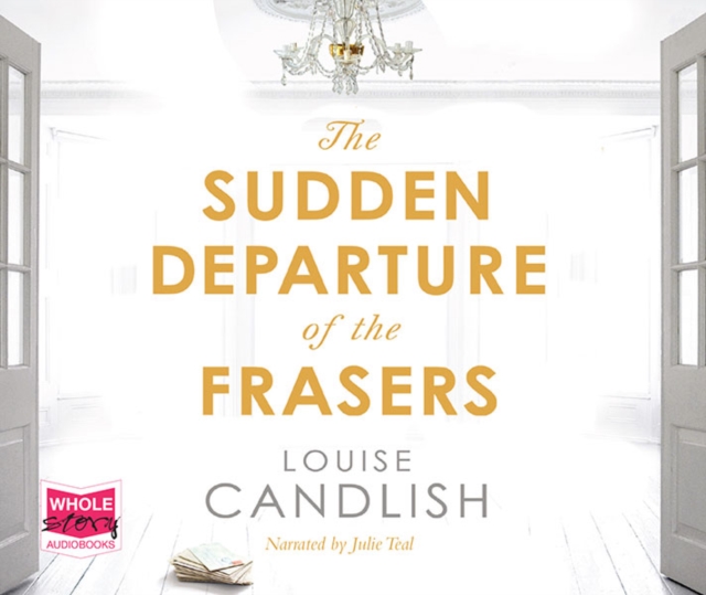 The Sudden Departure of The Frasers, CD-Audio Book