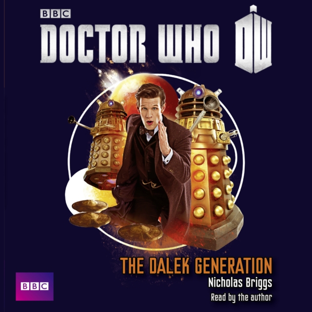 Doctor Who: The Dalek Generation, CD-Audio Book