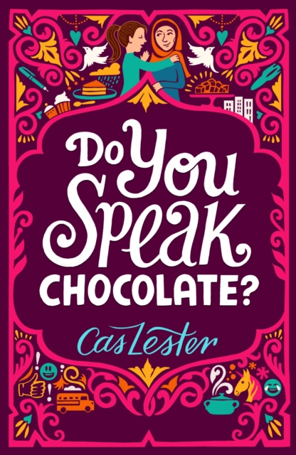 Do You Speak Chocolate? : Perfect for fans of Jacqueline Wilson, Paperback / softback Book