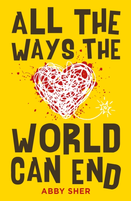 All the Ways the World Can End, Paperback / softback Book