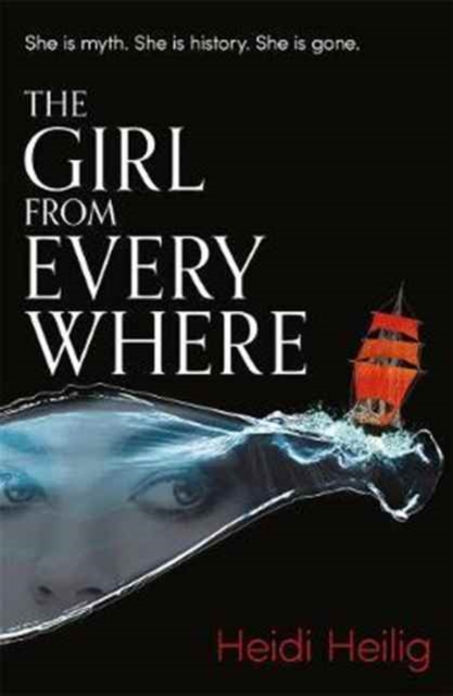 The Girl From Everywhere, Paperback / softback Book