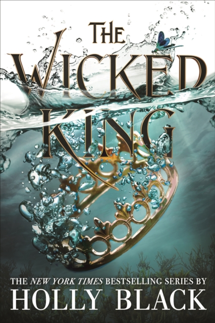 The Wicked King (The Folk of the Air #2), Hardback Book