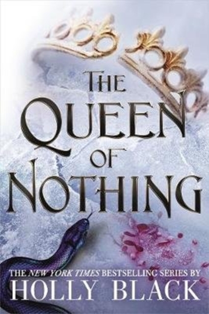 The Queen of Nothing (The Folk of the Air #3),  Book
