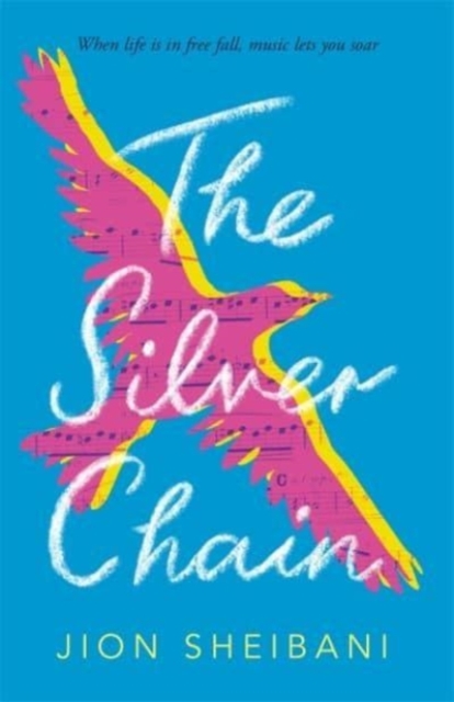 The Silver Chain, Hardback Book