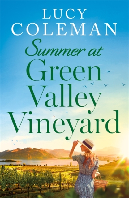 Summer at Green Valley Vineyard : An absolutely heart-warming summer romance, Paperback / softback Book