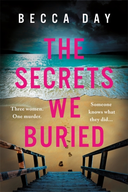 The Secrets We Buried : A BRAND NEW absolutely gripping psychological thriller with a jaw-dropping twist, Paperback / softback Book