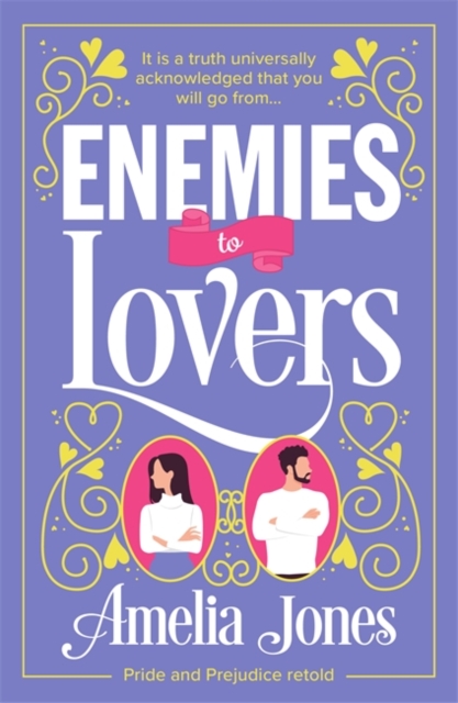 Enemies to Lovers : An absolutely hilarious and uplifting romantic comedy, Paperback / softback Book