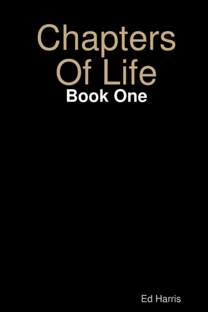 Chapters Of Life Book One, Paperback / softback Book