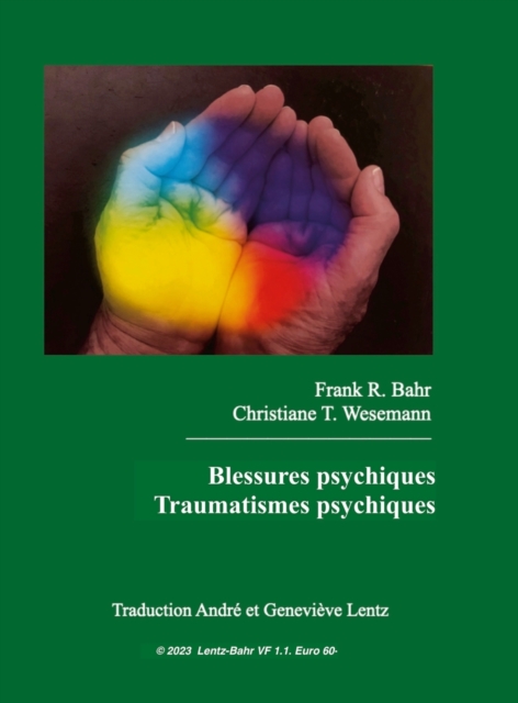 Blessures psychiques - Traumatismes psychiques, Hardback Book