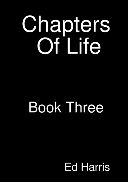 Chapters Of Life Book Three, Paperback / softback Book