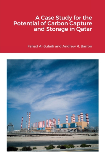 A Case Study for the Potential of Carbon Capture and Storage in Qatar, Paperback / softback Book