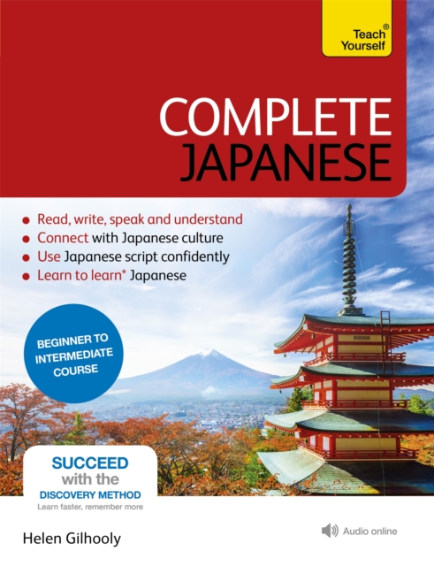Complete Japanese Beginner to Intermediate Book and Audio Course : Learn to read, write, speak and understand a new language with Teach Yourself, Multiple-component retail product Book