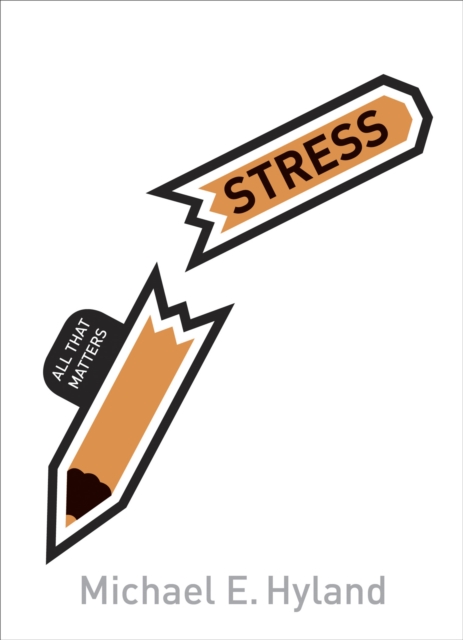Stress: All That Matters, Paperback / softback Book