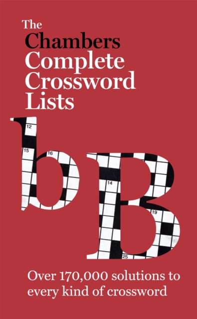 The Chambers Crossword Lists - New Edition : Book, Paperback / softback Book