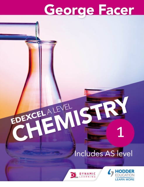 George Facer's Edexcel A Level Chemistry Student Book 1, PDF eBook