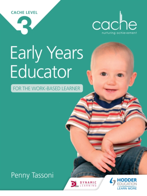 CACHE Level 3 Early Years Educator for the Work-Based Learner, PDF eBook