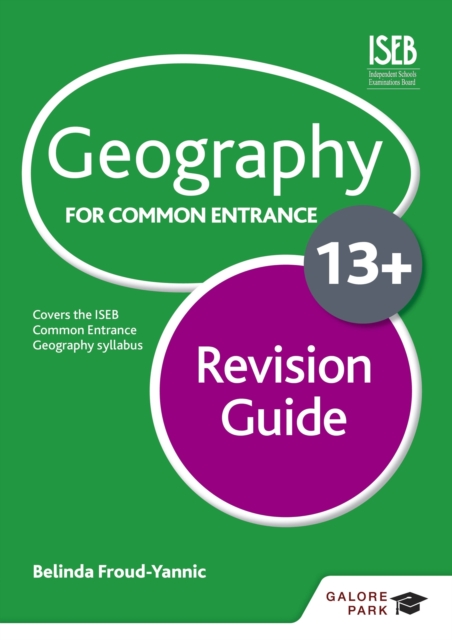 Geography for Common Entrance 13+ Revision Guide (for the June 2022 exams), EPUB eBook