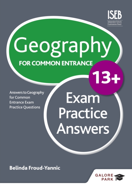 Geography for Common Entrance 13+ Exam Practice Answers (for the June 2022 exams), EPUB eBook