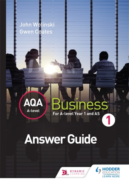 AQA A Level Business 1 Third Edition (Wolinski & Coates) Answers, Paperback / softback Book