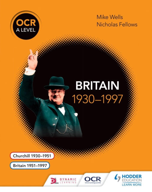 OCR A Level History: Britain 1930 1997, EPUB eBook