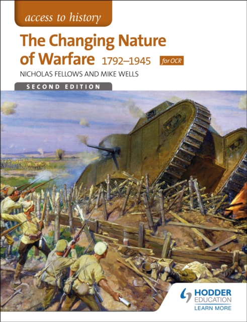 Access to History: The Changing Nature Of Warfare 1792-1945 for OCR, EPUB eBook