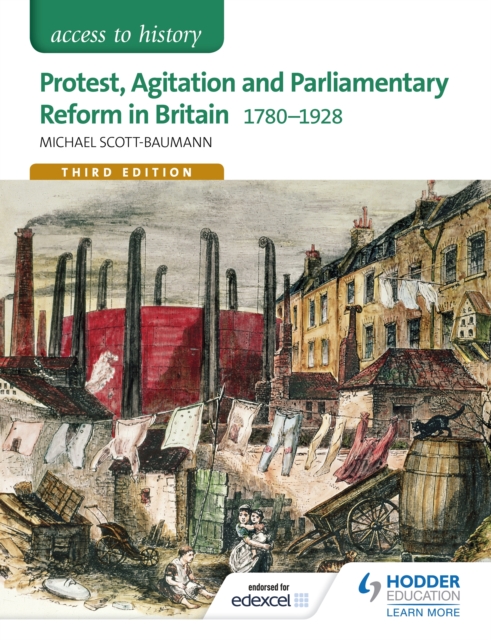 Access to History: Protest, Agitation and Parliamentary Reform in Britain 1780-1928 for Edexcel, EPUB eBook