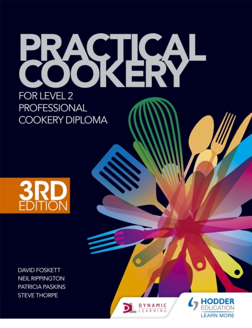 Practical Cookery for the Level 2 Professional Cookery Diploma, 3rd edition, EPUB eBook