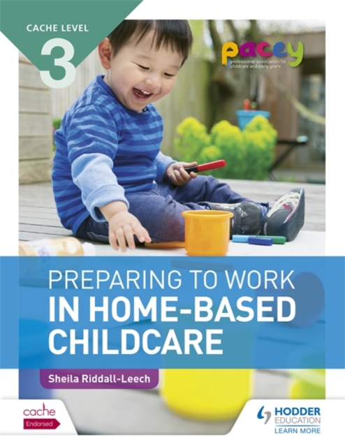 CACHE Level 3 Preparing to Work in Home-based Childcare, Paperback / softback Book