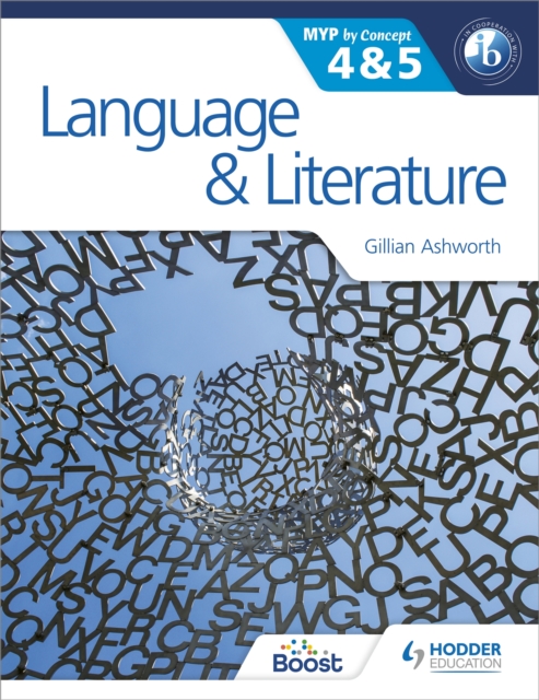 Language and Literature for the IB MYP 4 & 5 : By Concept, Paperback / softback Book